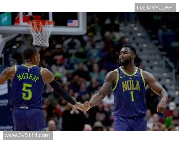 追梦之路:锡安虽受期待但德章泰穆雷才是真正的鹈鹕领袖